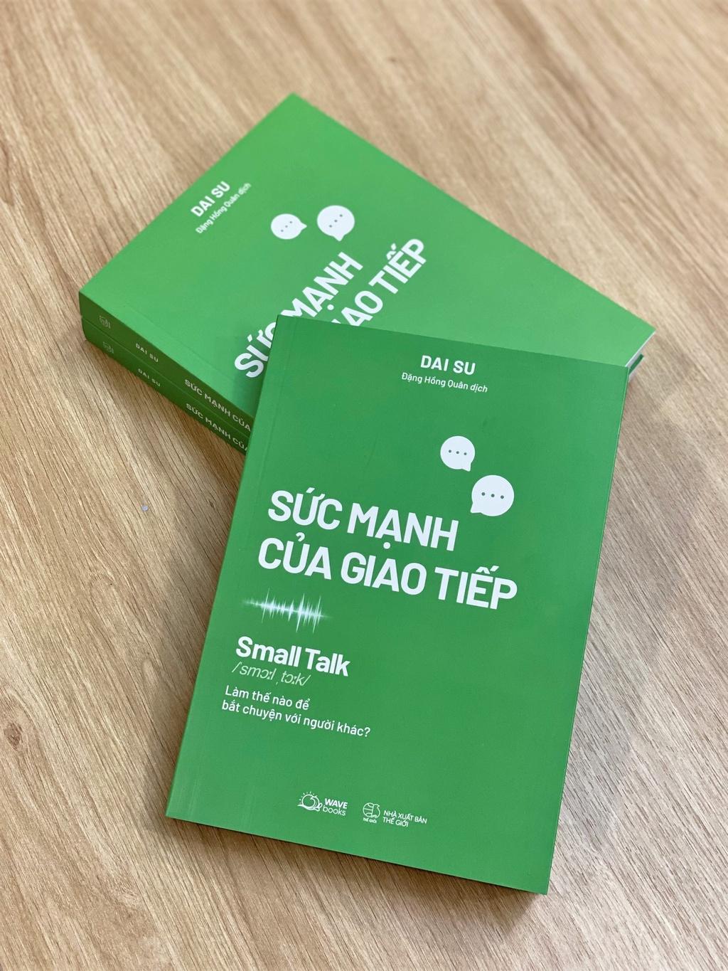 Sách SMALL TALK - Sức Mạnh Của Giao Tiếp - Skybooks - BẢN QUYỀN