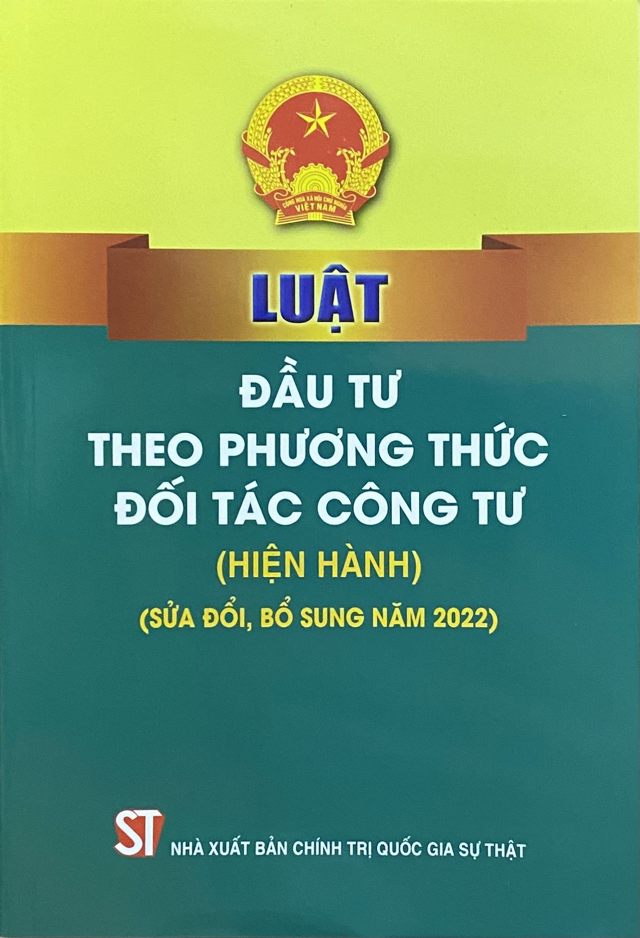 Luật đầu tư theo phương thức đối tác công tư (hiện hành) (sửa đổi, bổ sung năm 2022)