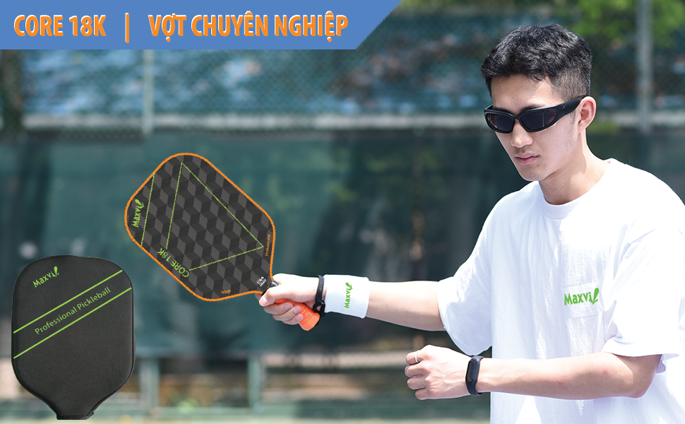 VỢT PICKLEBALL CORE 18K - MẶT VỢT SỢI 18K ĐAN LƯỚI TRUYỀN LỰC TAY DÀNH CHO NGƯỜI CHUYÊN NGHIỆP