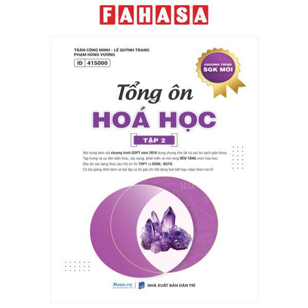 Tổng Ôn Hóa Học - Tập 2 (Theo Chương Trình SGK Mới)