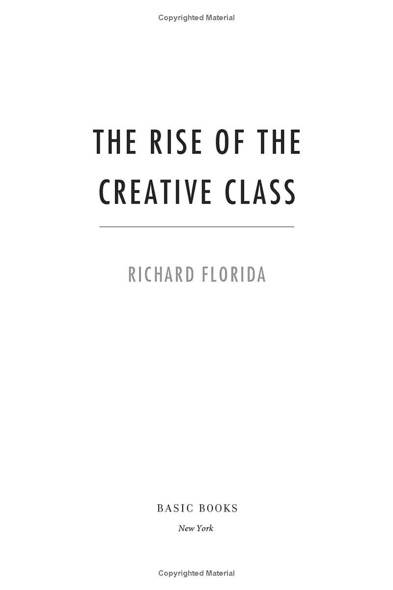 The Rise Of The Creative Class