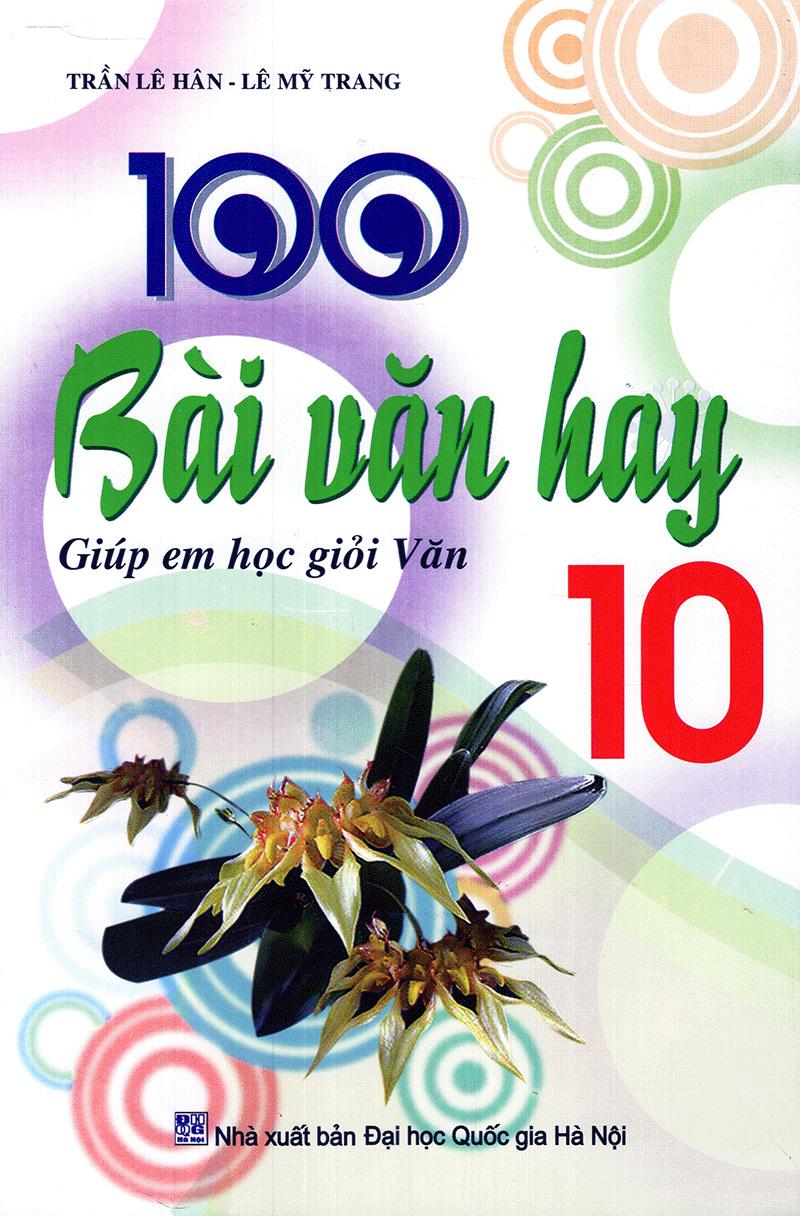 100 Bài Văn Hay 10