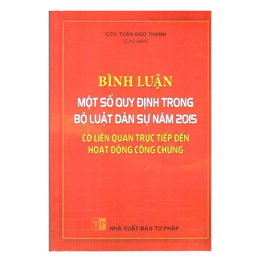 Bình Luận Một Số Quy Định Trong Bộ Luật Dân Sự 2015