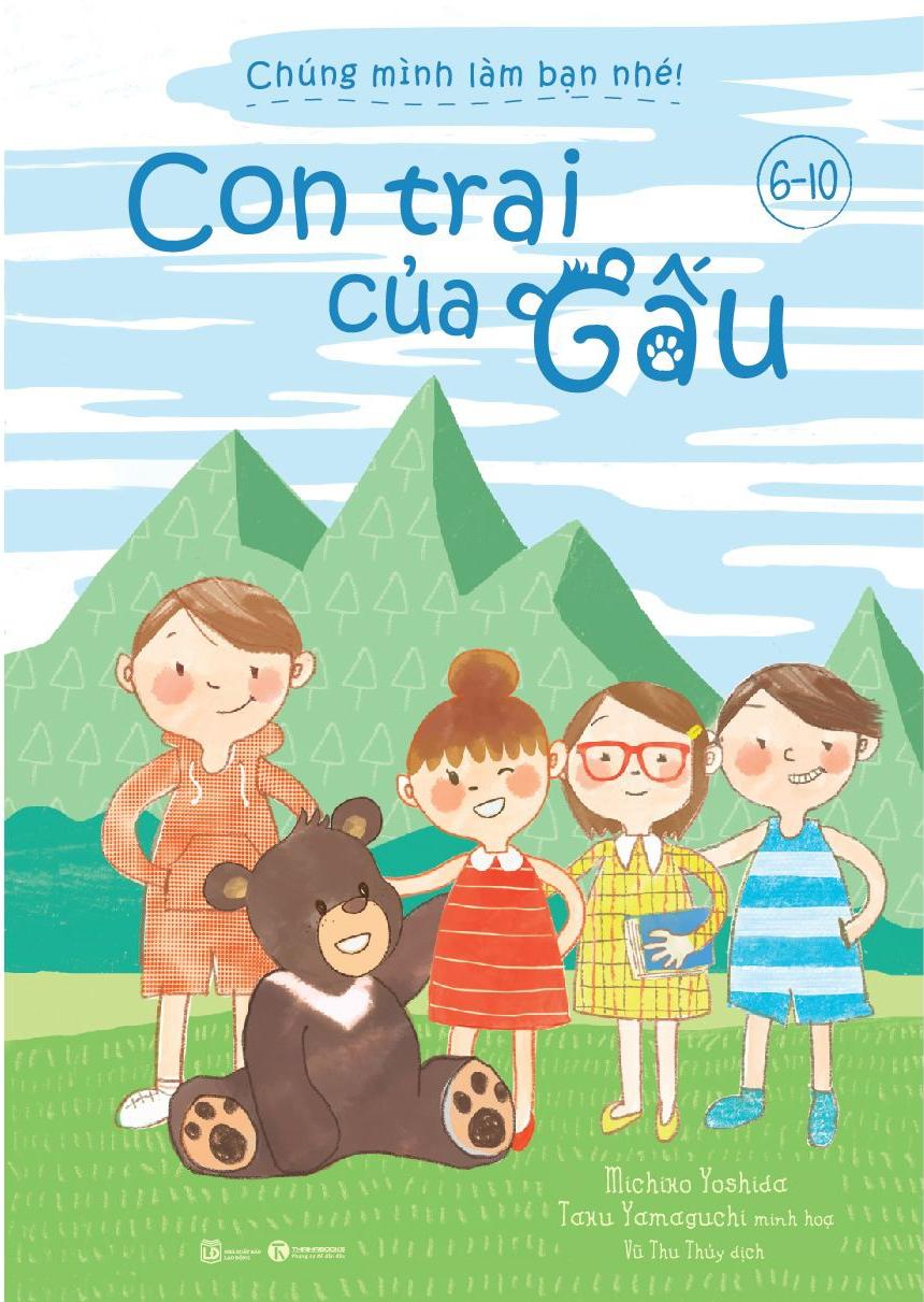 Con Trai Của Gấu (Chúng Mình Làm Bạn Nhé)