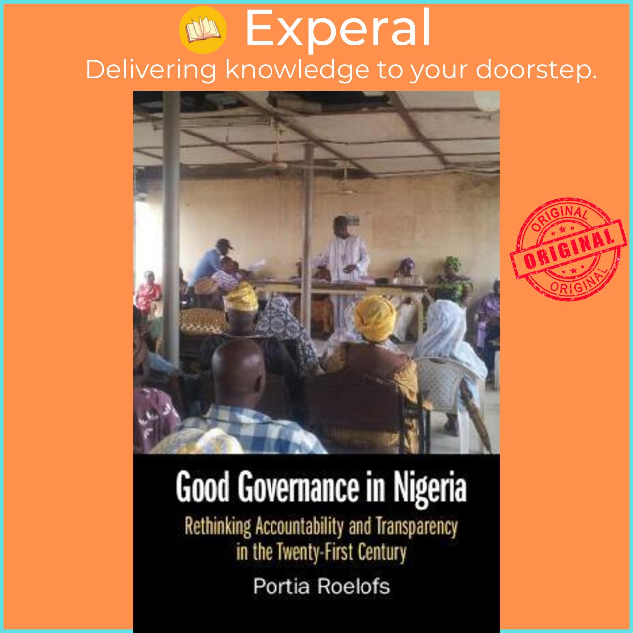 Sách - Good Governance in Nigeria : Rethinking Accountability and Transparency by Portia Roelofs