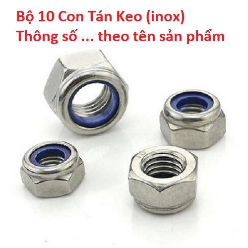 10 Con Tán Keo INOX 210