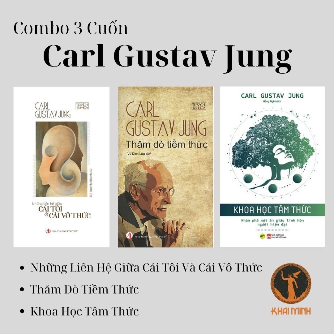 Carl Gustav Jung: Những Liên Hệ Giữa Cái Tôi Và Cái Vô Thức - Thăm Dò Tiềm Thức - Khoa Học Tâm Thức -