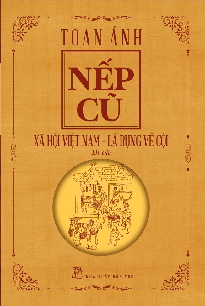 Nếp cũ - Xã hội Việt Nam - Lá rụng về cội