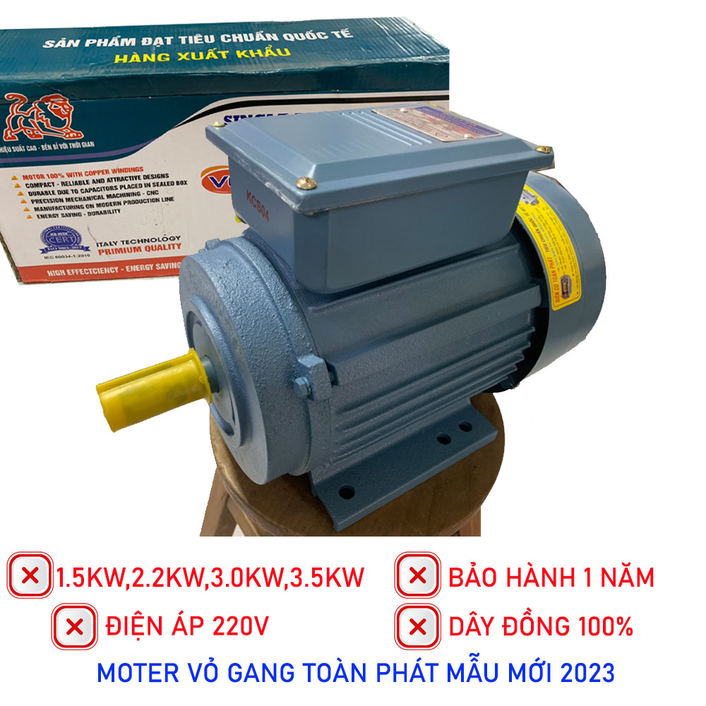 ĐỘNG CƠ ĐIỆN TOÀN PHÁT MẪU 2023 1.5KW/2.2KW/3.0KW/3.5KW-220V/1500V/PH