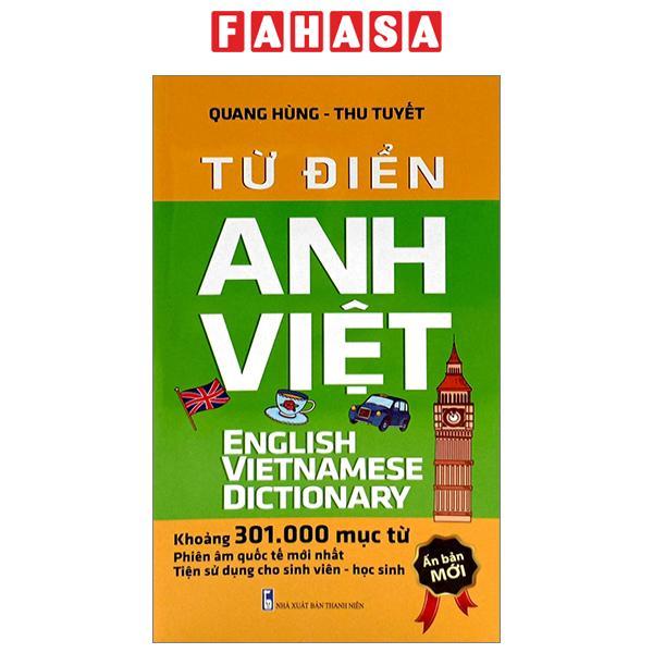 Từ Điển Anh-Việt (Khoảng 301.000 Từ)