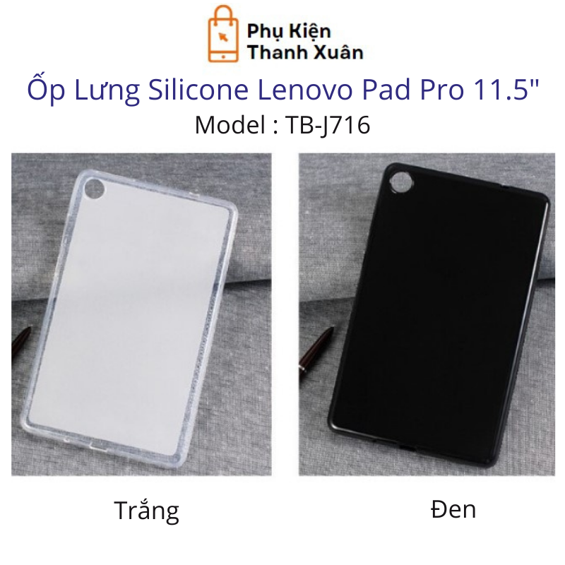 Ốp Lưng Silicone dẻo dành cho Lenovo Xiaoxin Pad Pro 2021 TB-J716 - Tặng kèm bút
