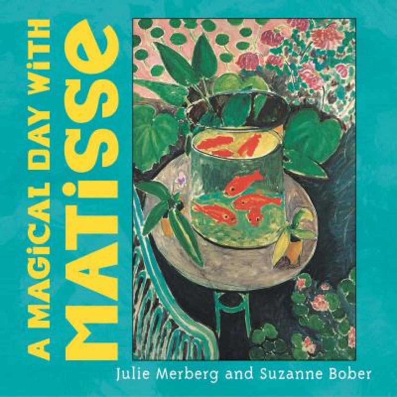 Sách - Magical Day With Matisse by Julie Merberg US edition, paperback