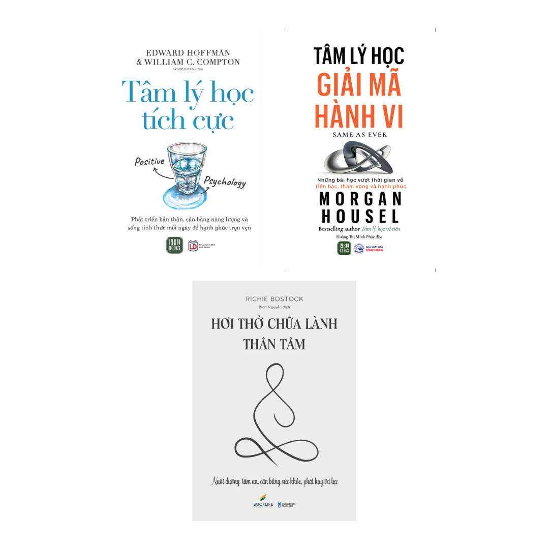 Combo 3 Cuốn Sách Về Tâm Lý Học Và Phát Triển Bản Thân Hay-Tâm Lý Học Tích Cực+Tâm Lý Học Giải Mã Hành Vi+Hơi Thở Chữa Lành Thân Tâm