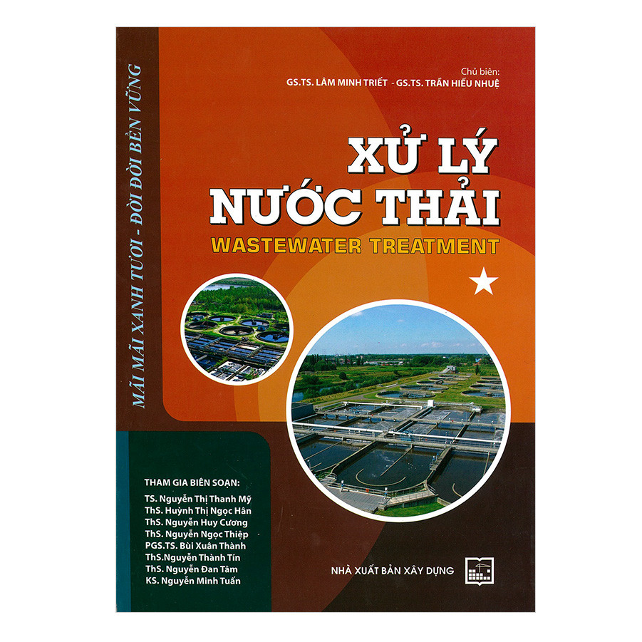 Xử Lý Nước Thải (Wastewater Treatment) - Tập 1 (Tái Bản)