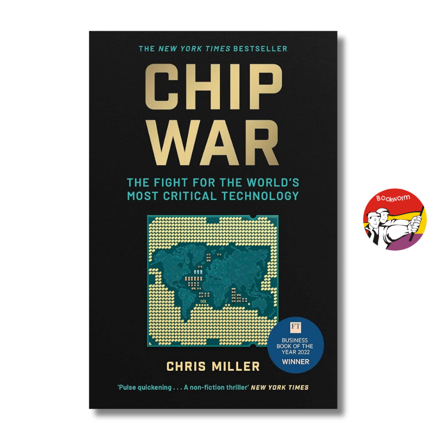 Sách - Chip War: The Fight for the World's Most Critical Technology by Chris Miller | Business Book