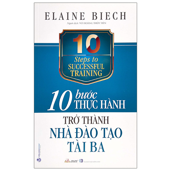 Bộ 4 cuốn sách 10 Bước Thực Hành - Nhà Đạo Tạo Tài Ba -  Quản Lý Thời Gian và Thanh Công - Thuyết Trình Online Đỉnh Cao