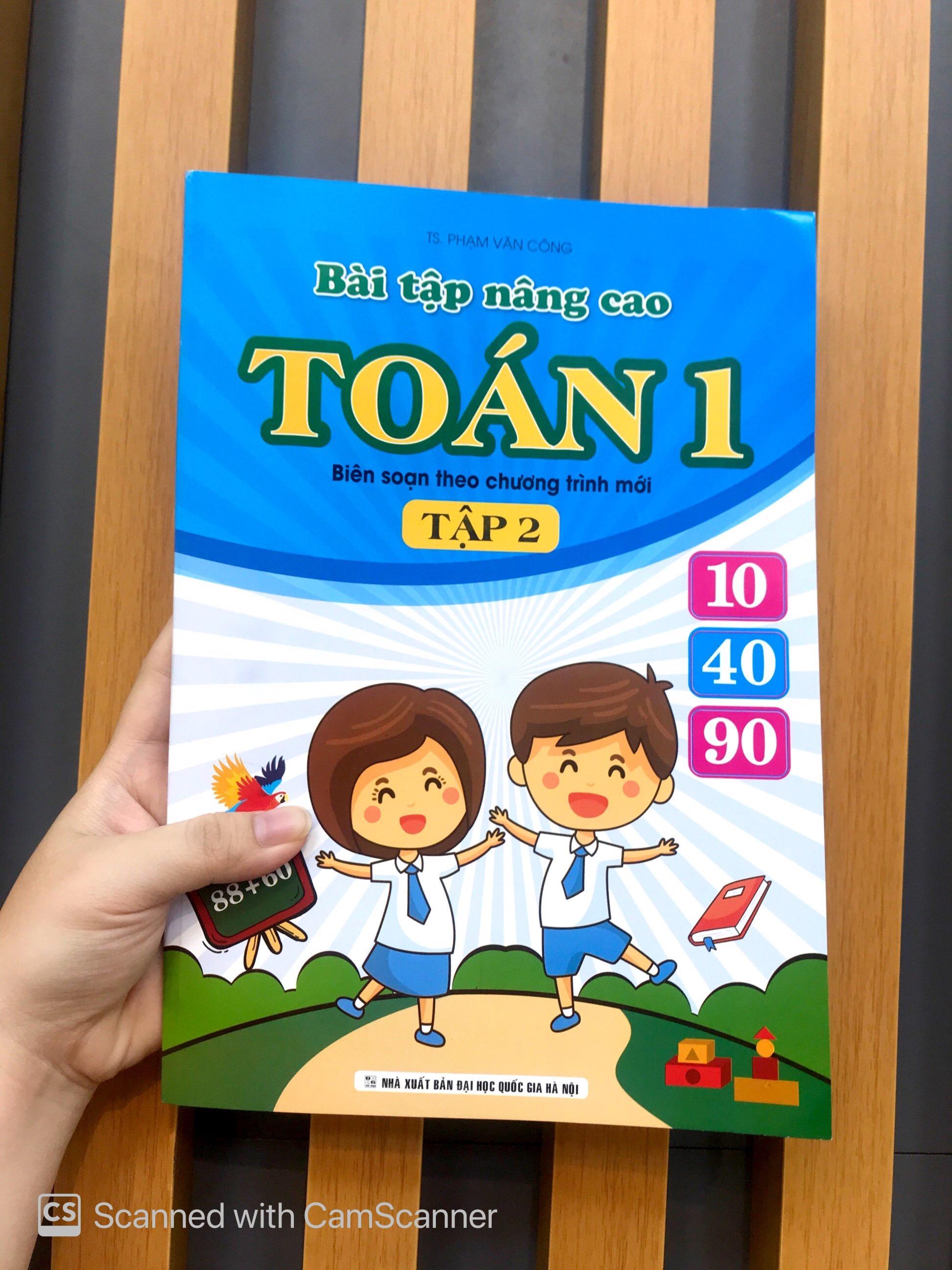 Bài Tập Nâng Cao Toán 1 (Biên Soạn Theo Chương Trình Mới) Tập 2