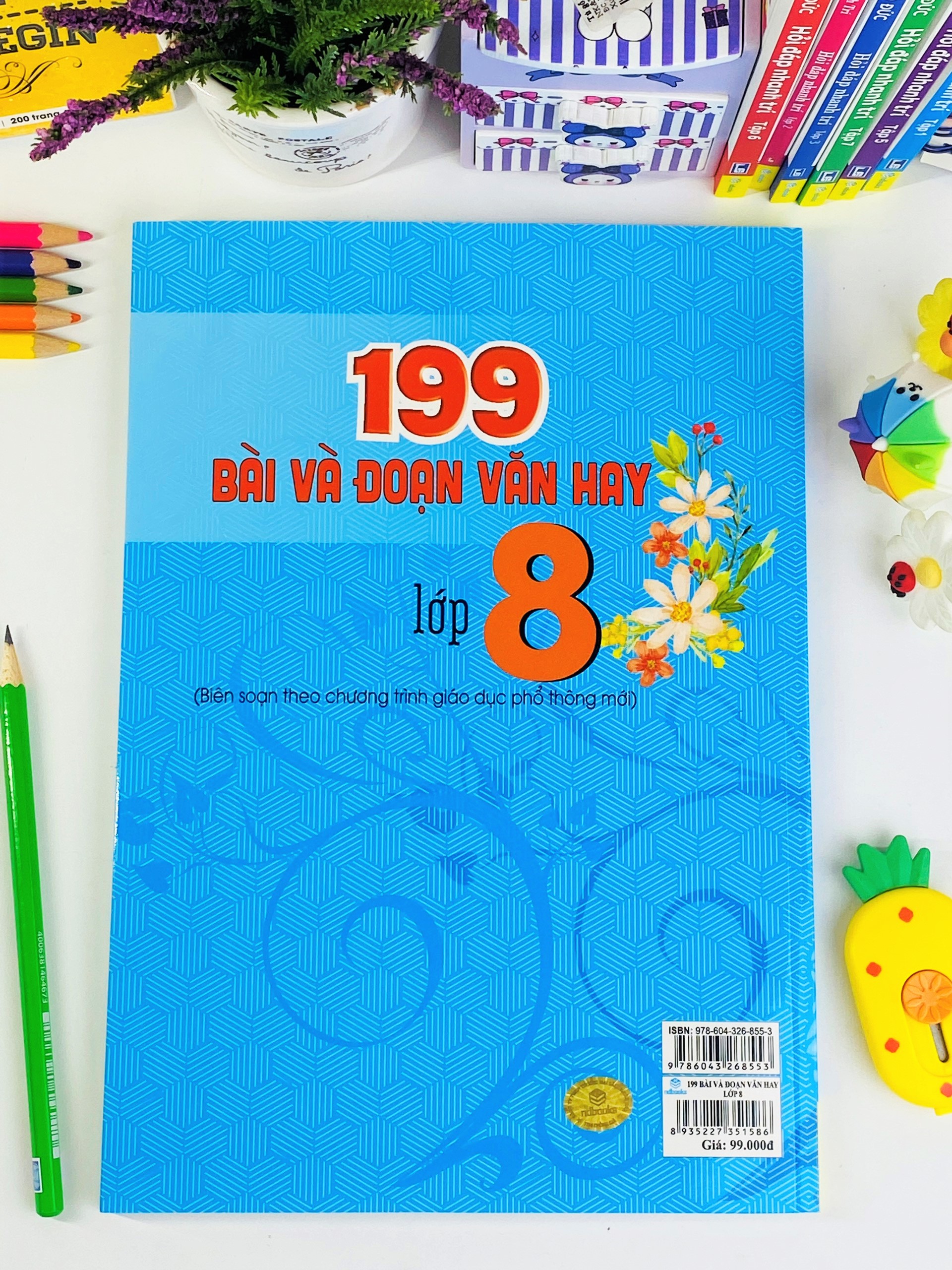 Sách - 199 Bài Và Đoạn Văn Hay Lớp 8 - Biên Soạn Theo Chương Trình GDPT mới - ndbooks