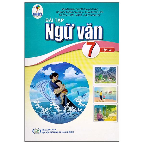 Bài Tập Ngữ Văn 7 - Tập 2 (Cánh Diều) (Chuẩn)