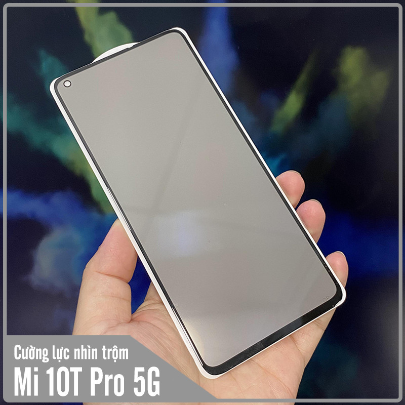 Kính cường lực cho Xiaomi Mi 10T Pro - Redmi K30S chống nhìn trộm full viền đen