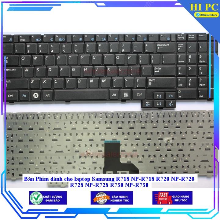 Bàn Phím dành cho laptop Samsung R718 NP-R718 R720 NP-R720 R728 NP-R728 R730 NP-R730 - Hàng Nhập Khẩu
