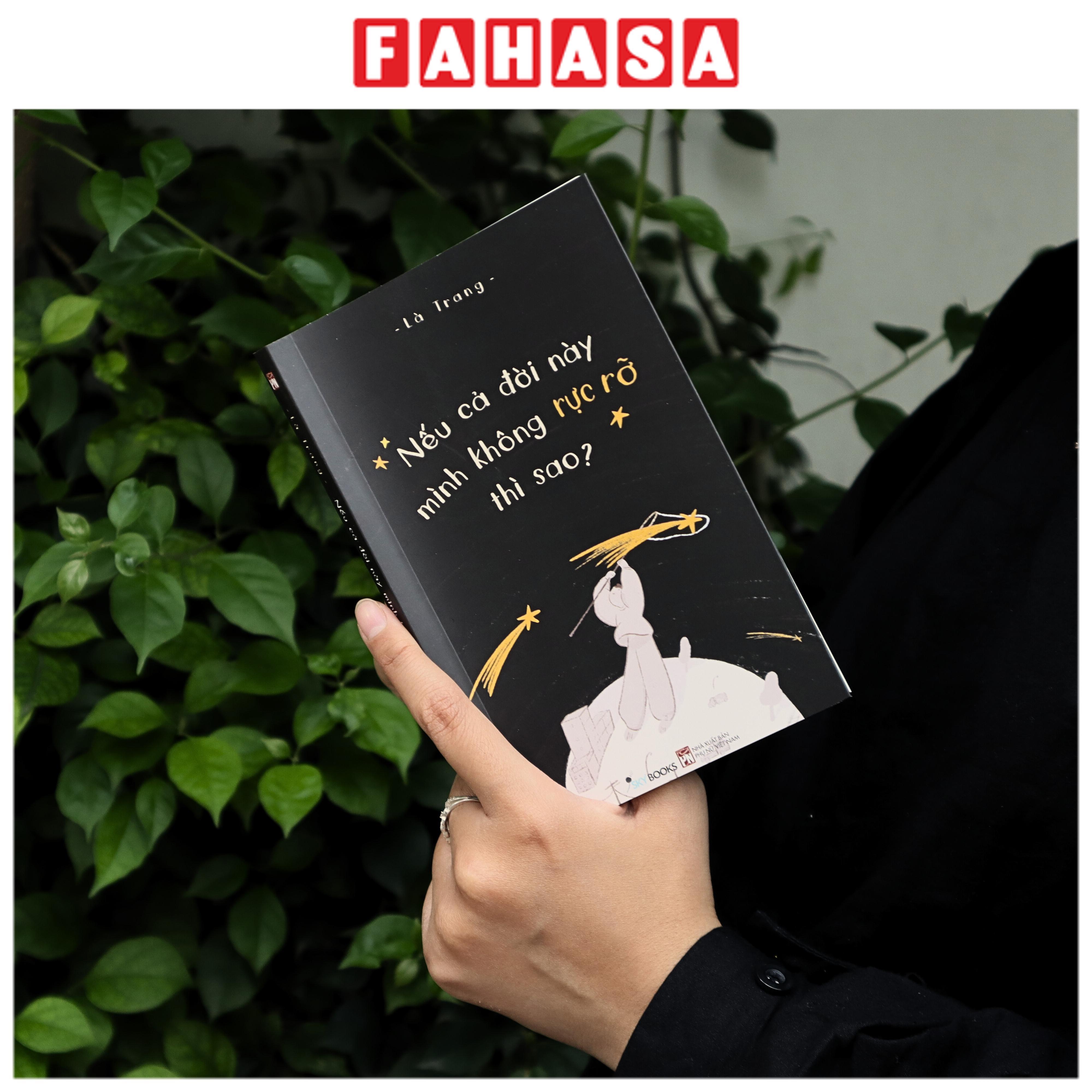 Sách - Nếu Cả Đời Này Mình Không Rực Rỡ Thì Sao? - Tặng Kèm Bookmark