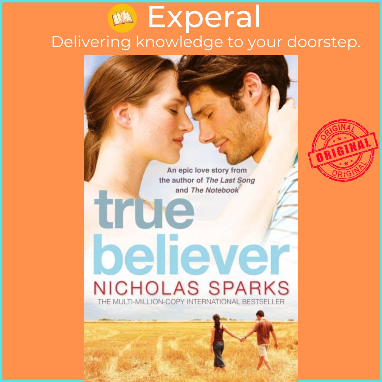 Sách - True Believer by Nicholas Sparks (UK edition, paperback)