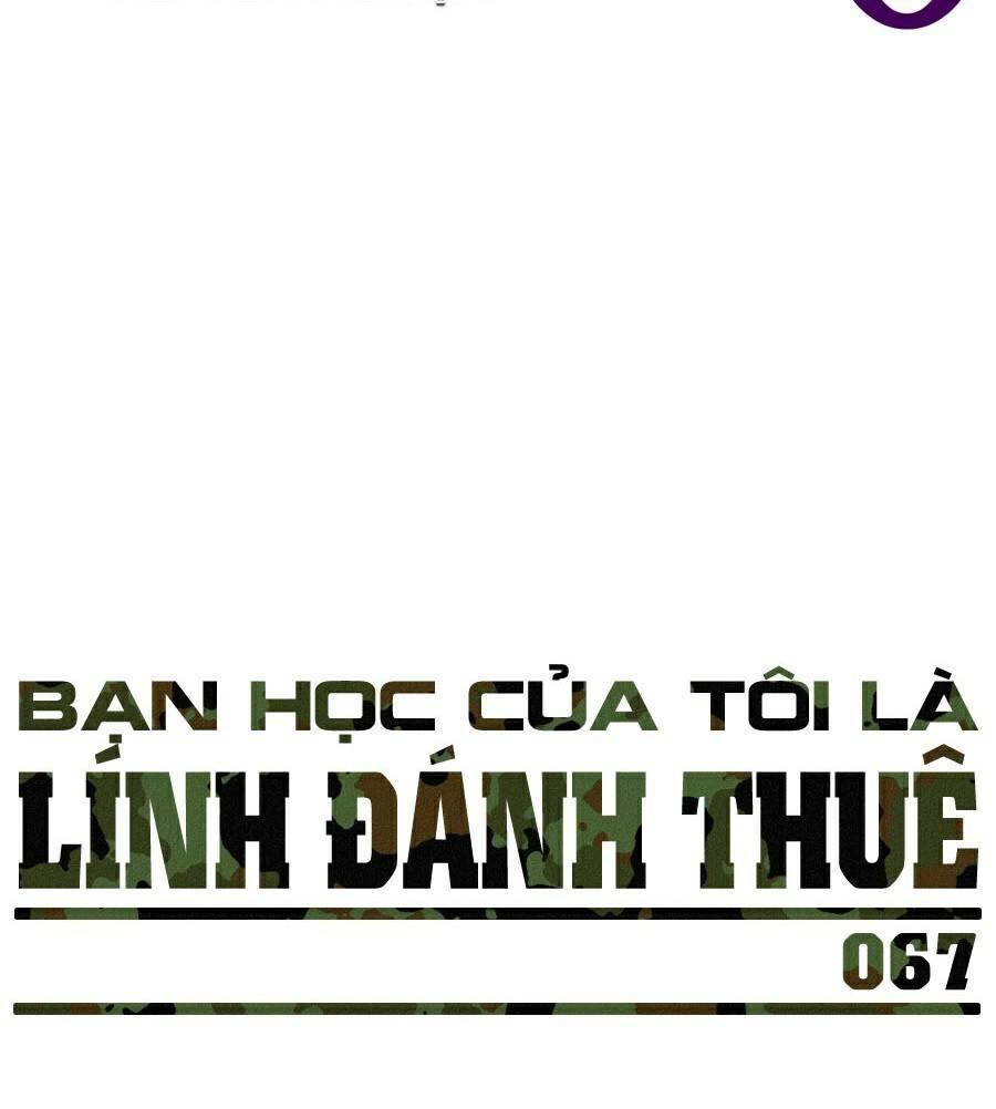 bạn học tôi là lính đánh thuê chapter 67 96
