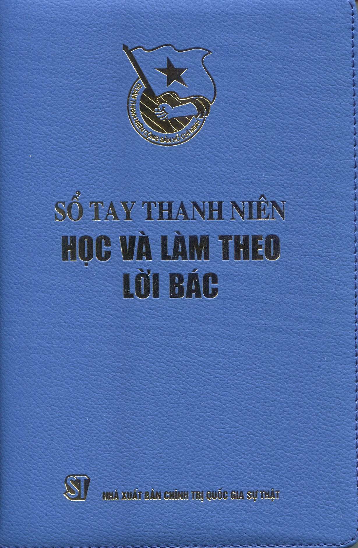 Sách Sổ tay thanh niên học và làm theo lời bác