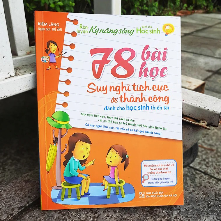 Sách Rèn Luyện Kỹ Năng Sống - 78 Bài Học Suy Nghĩ Tích Cực Để Thành Công
