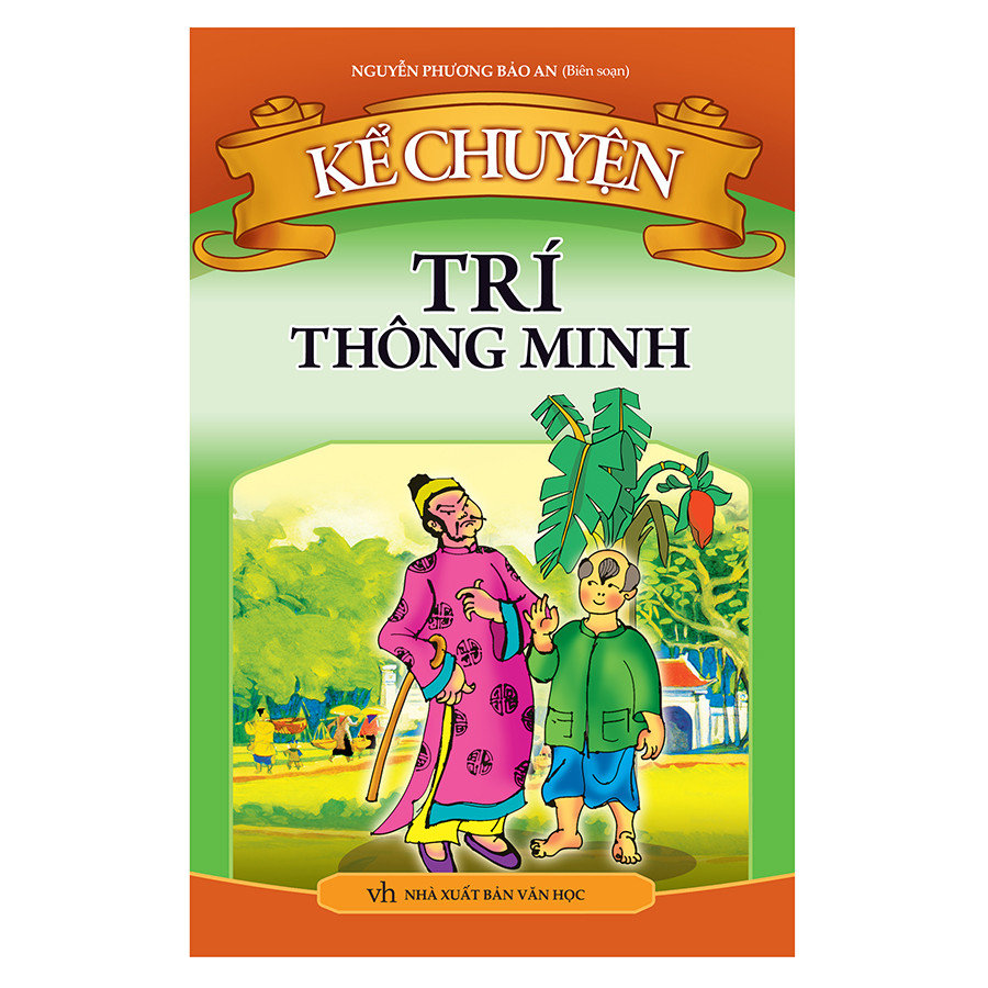 Kể Chuyện Trí Thông Minh