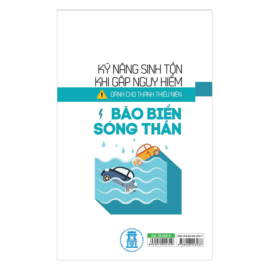 Kỹ Năng Sinh Tồn Khi Gặp Nguy Hiểm Dành Cho Thanh Thiếu Niên - Bảo Biển, Sóng Thần