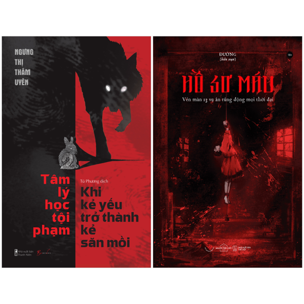 Sách - Combo Sách Tâm Lý Học Tội Phạm - Khi Kẻ Yếu Trở Thành Kẻ Săn Mồi + Hồ Sơ Máu - Vén Màn 13 Vụ Án Rúng Động Mọi Thời Đại (Bộ 2 Cuốn)