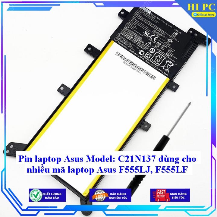 Pin cho laptop Asus F555LJ F555LF type C21N137 - Hàng Nhập Khẩu