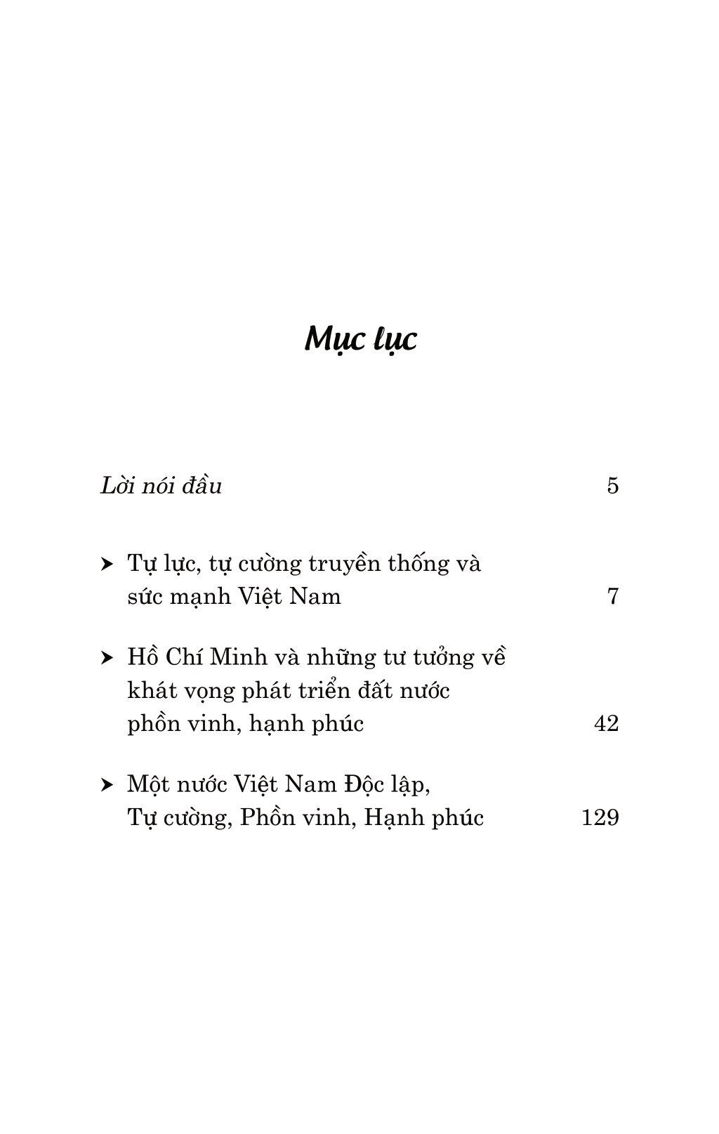 Di Sản Hồ Chí Minh - Hồ Chí Minh Với Ý Chí Tự Lực, Tự Cường Và Khát Vọng Phát Triển Đất Nước Phồn Vinh, Hạnh Phúc