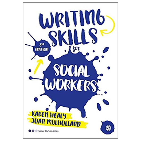Writing Skills For Social Workers (Social Work In Action Series)