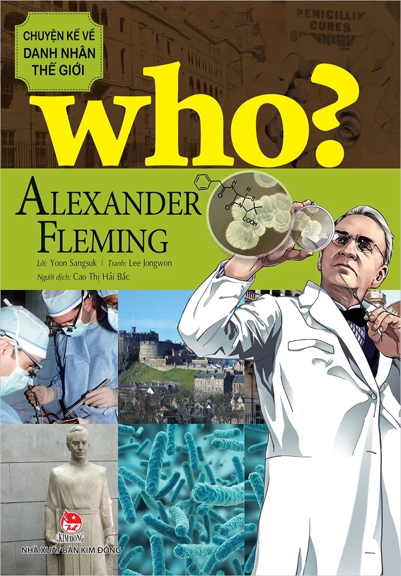 Sách - Who? Chuyện kể về danh nhân thế giới - ALEXANDER FLEMING