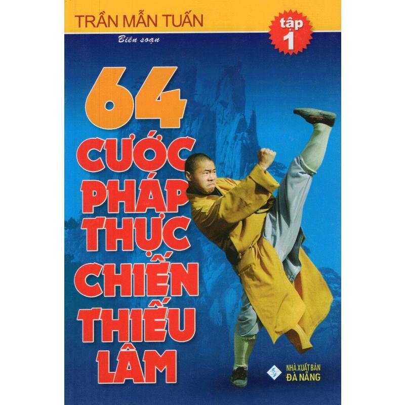 64 Cước Pháp Thực Chiến Thiếu Lâm (Tập 1 + Tập 2)