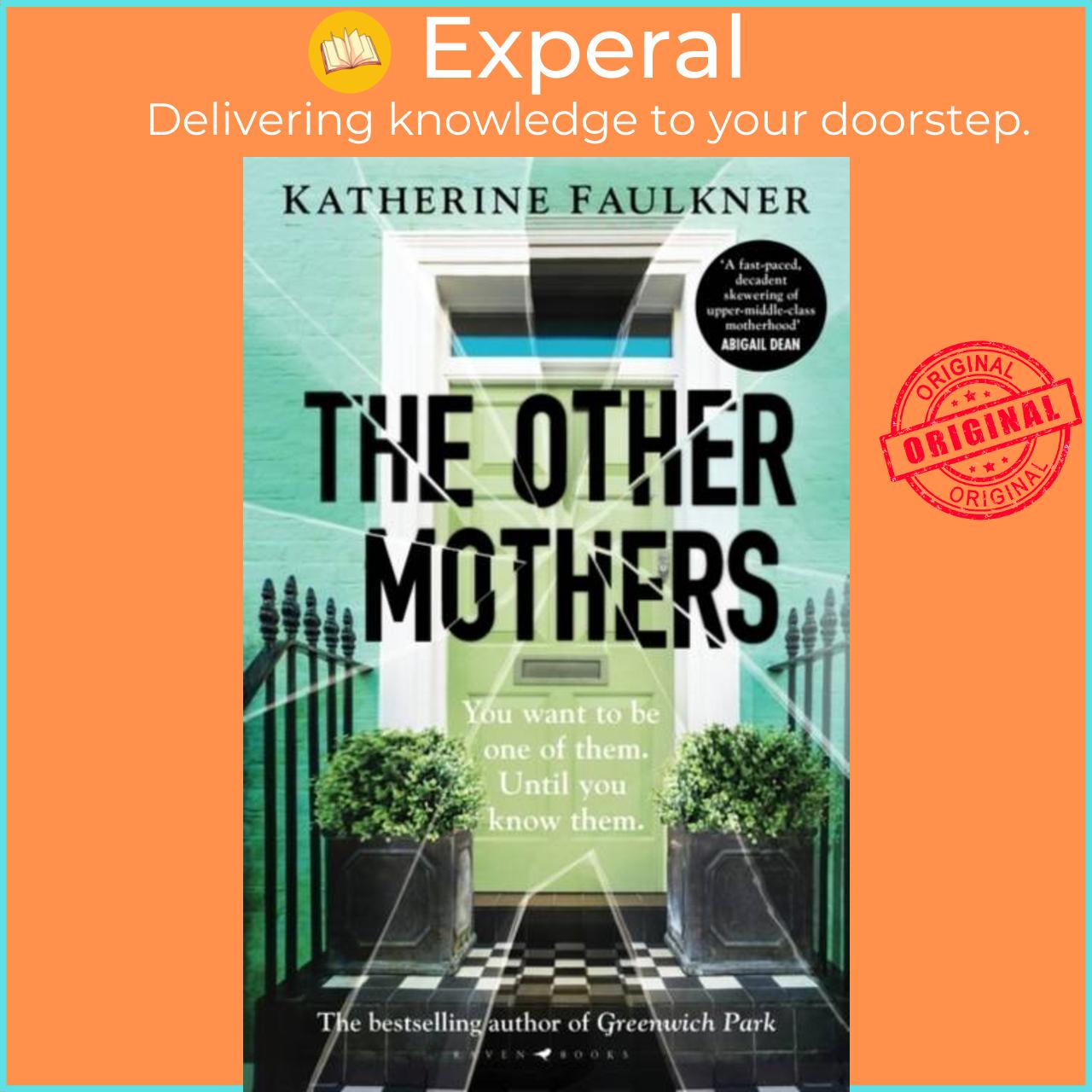 Sách - The Other Mothers - the unguessable, unputdownable new thriller fro by Katherine Faulkner (UK edition, hardcover)