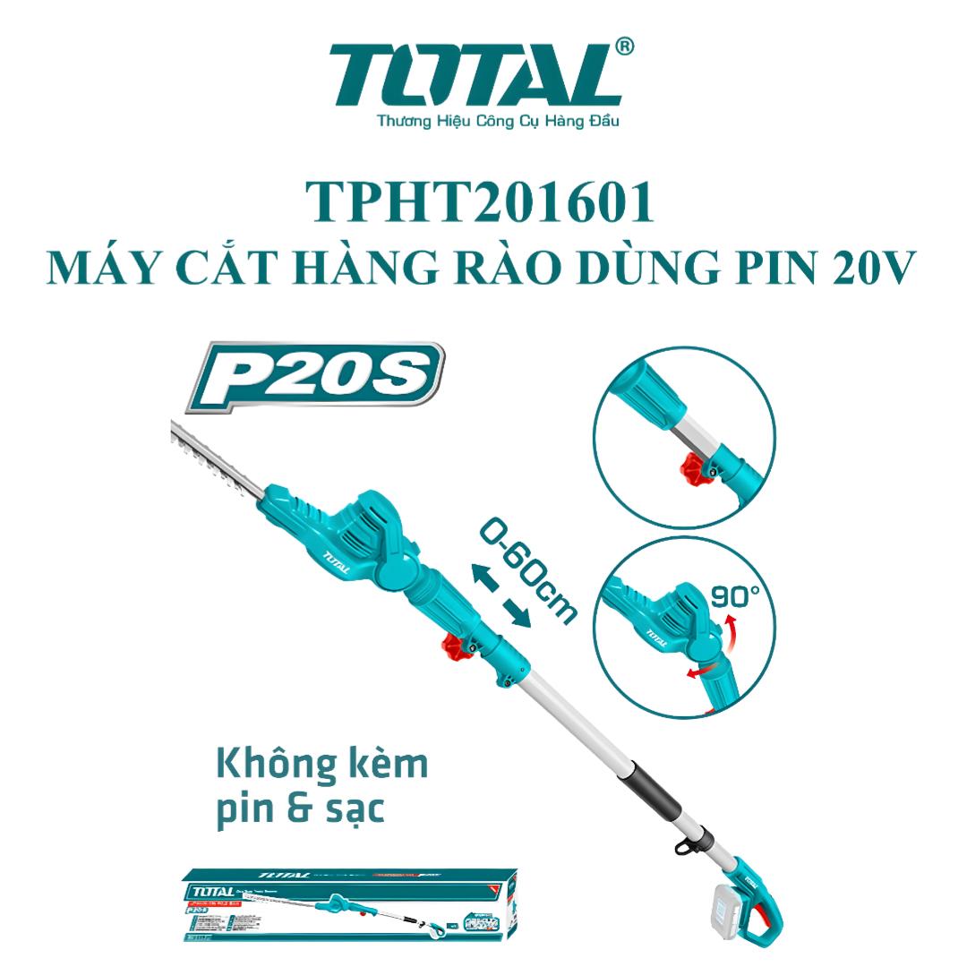 MÁY CẮT HÀNG RÀO DÙNG PIN 20V (KHÔNG KÈM PIN &amp; SẠC) TOTAL TPHT201601 - HÀNG CHÍNH HÃNG