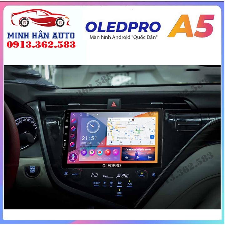 Bộ màn hình OLEDPRO A5, A3 cho xe TOYOTA CAMRY 2019, trọn bộ màn hình, mặt dưỡng,dây nguồn theo xe