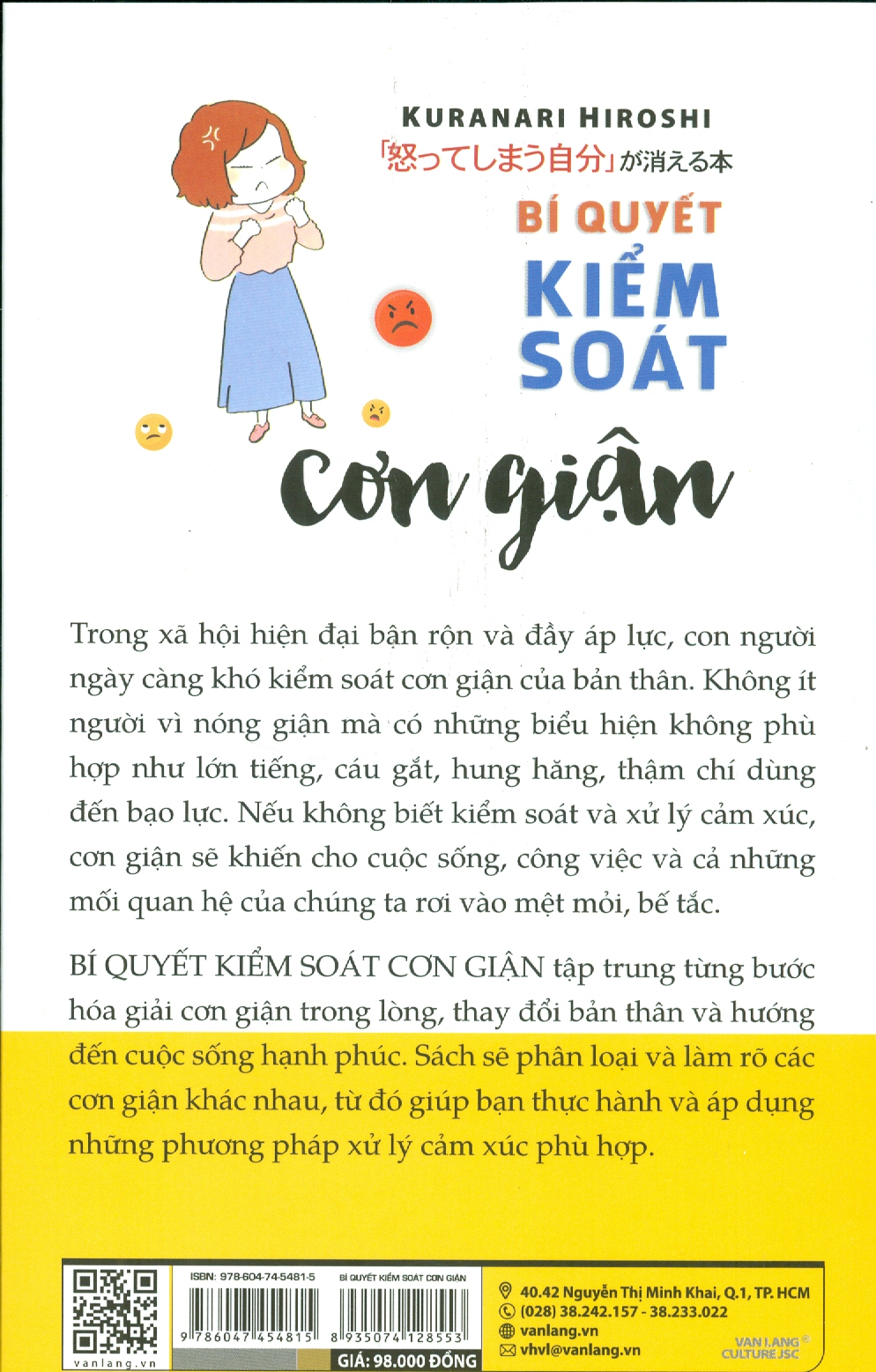 BÍ QUYẾT KIỂM SOÁT CƠN GIẬN - Giải Tỏa Tận Gốc Những Cảm Xúc Tiêu Cực Và Sống Vui Vẻ Hơn