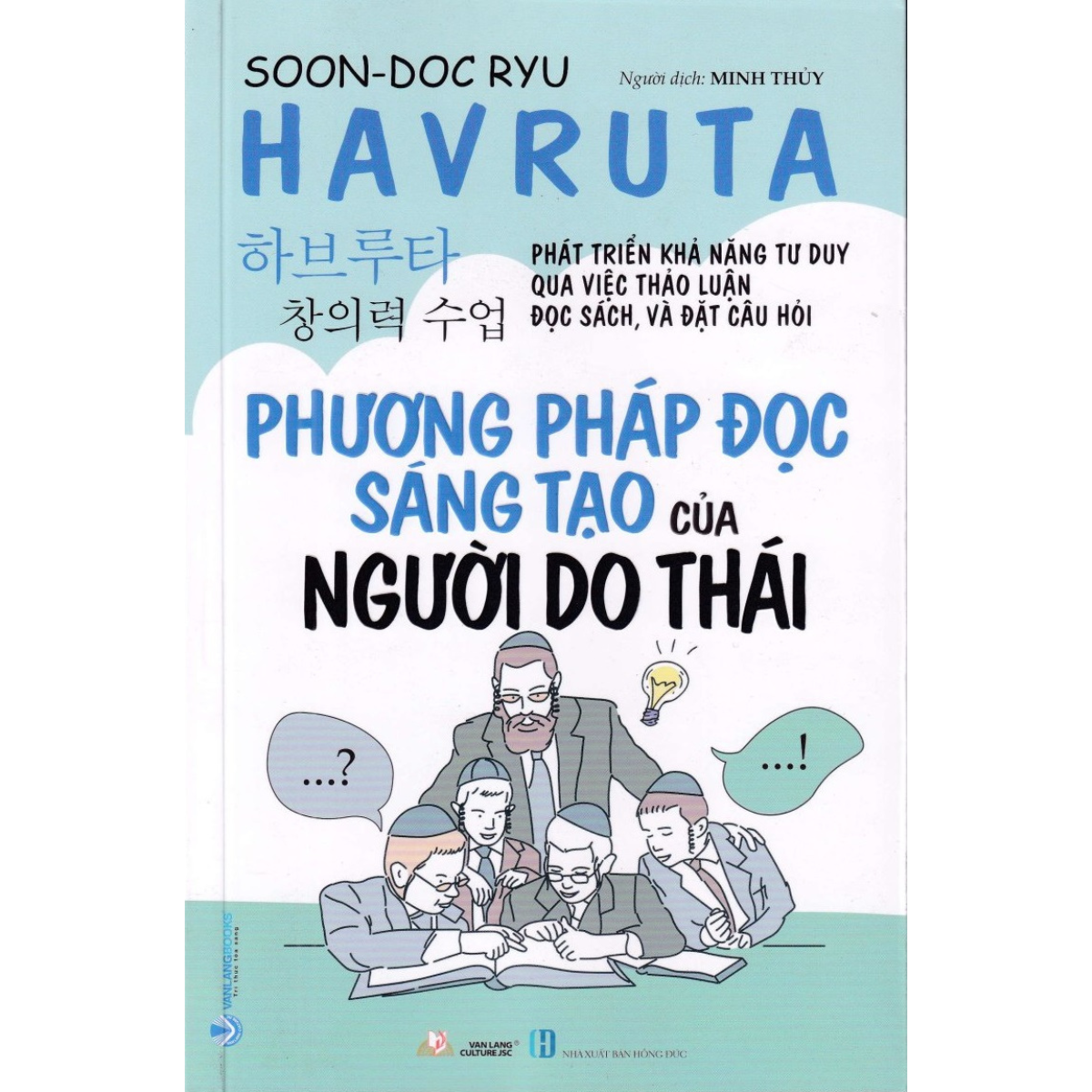 HAVRUTA - PHƯƠNG PHÁP ĐỌC SÁNG TẠO CỦA NGƯỜI DO THÁI