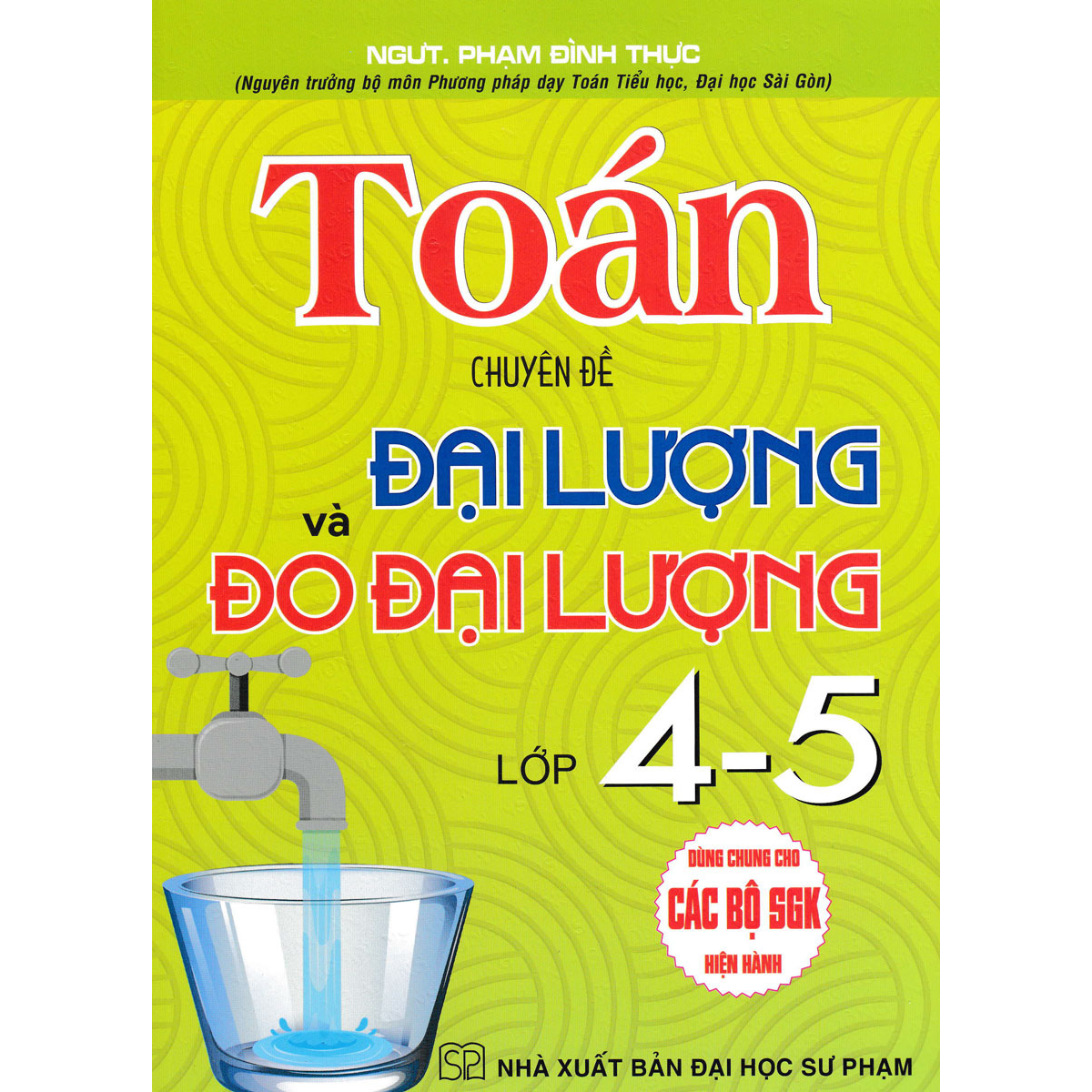 Toán Chuyên Đề Đại Lượng Và Đo Đại Lường Lớp 4-5