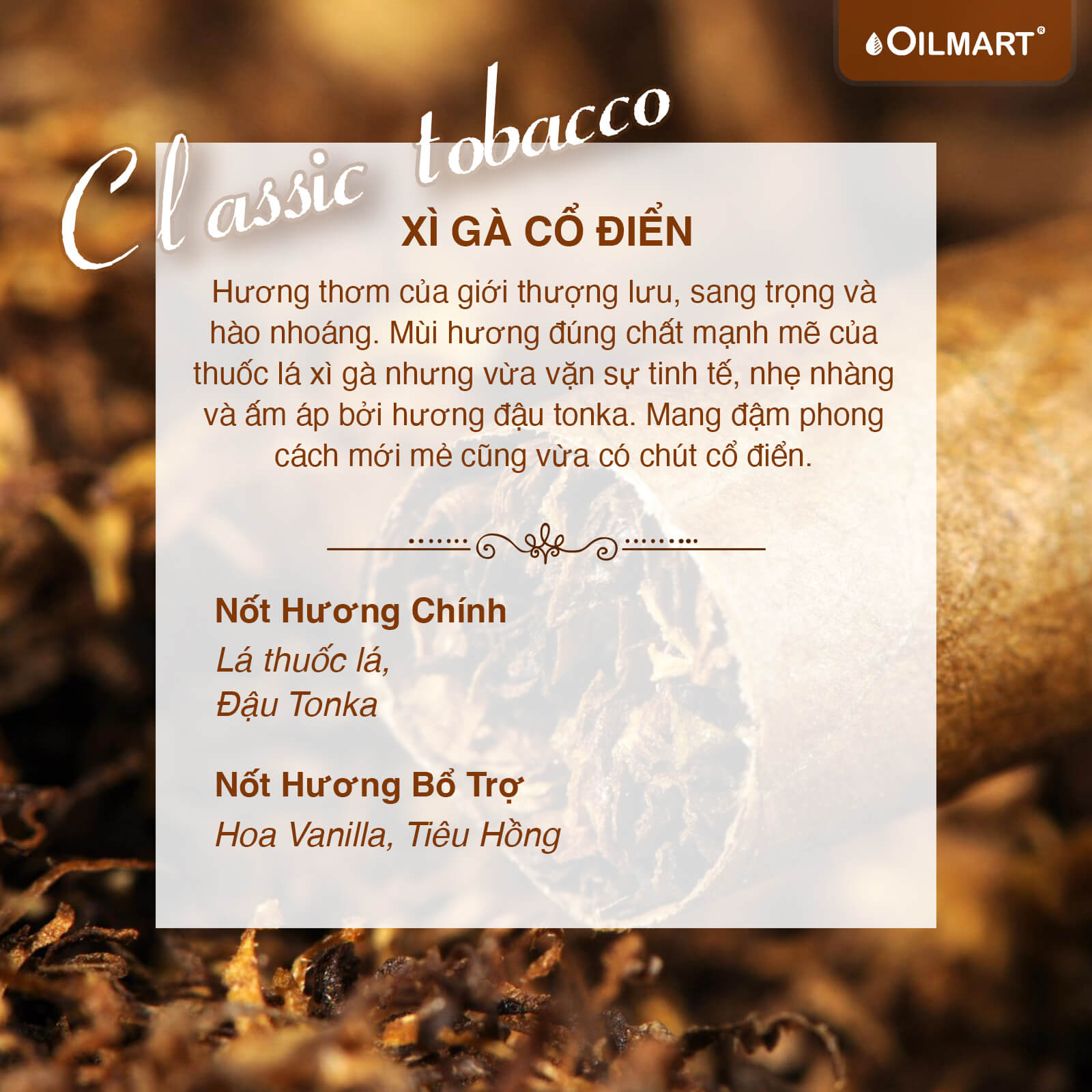 Tinh Dầu Thơm Oilmart Classic Tobacco Essential Oil Blend - Xì Gà Cổ Điển