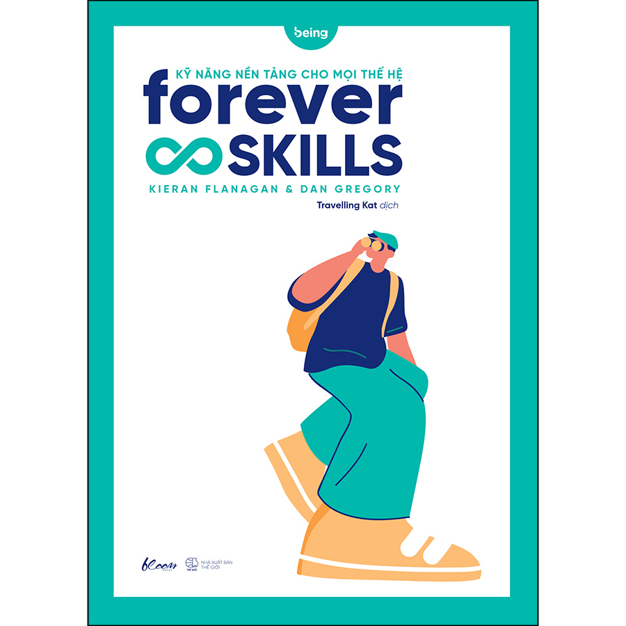 Forever Skills - Kỹ Năng Nền Tảng Cho Mọi Thế Hệ