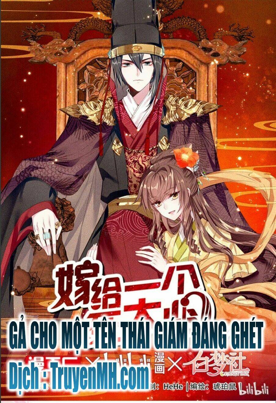 gả cho một tên thái giám đáng ghét chapter 10 1