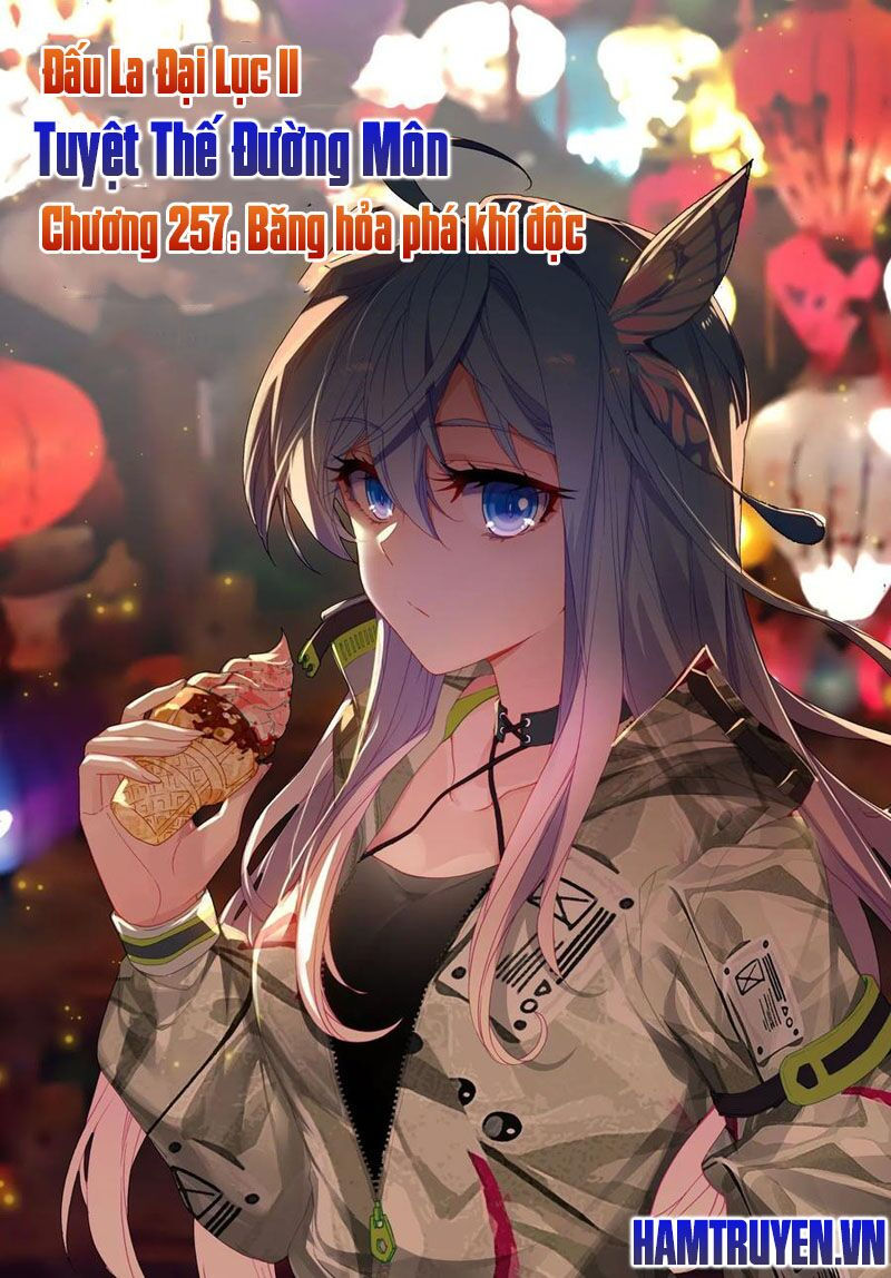 tuyệt thế đường môn - đấu la đại lục 2 chapter 257 1