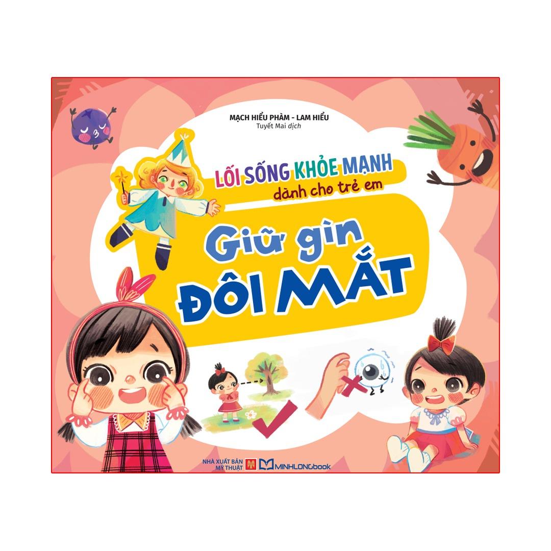 Lối sống khỏe mạnh dành cho trẻ em - Giữ gìn đôi mắt