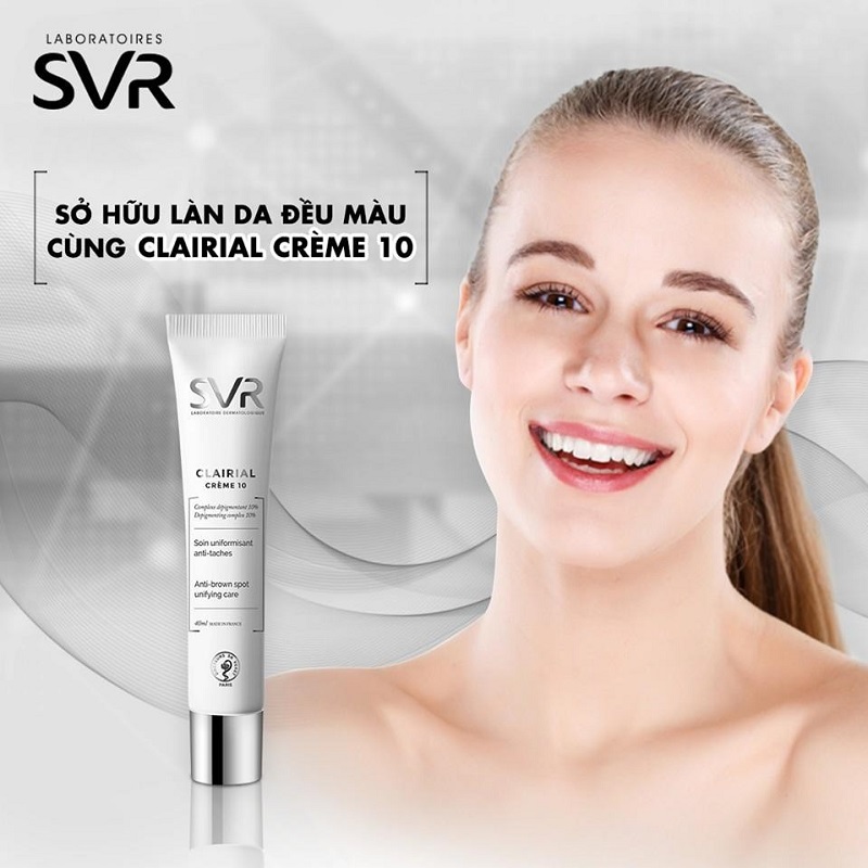 Kem giảm thâm nám và đồng nhất màu da SVR Clairial Creme 10 40ml + Tặng Kèm 1 Sample dưỡng da SVR Bất Kì